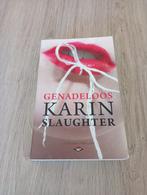 Karin Slaughter - Genadeloos, Boeken, Ophalen of Verzenden, Zo goed als nieuw