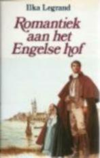 Romantiek aan het Engelse hof / Ilka Legrand, Livres, Romans, Enlèvement ou Envoi, Utilisé