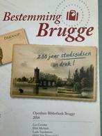 bestemming Brugge 200 jaar stadgidsen 2014, Boeken, Reisgidsen, Overige merken, Ophalen of Verzenden, Zo goed als nieuw, Reisgids of -boek