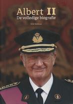 Erik Wellens, Albert II: De volledige biografie, Collections, Comme neuf, Magazine ou livre, Enlèvement ou Envoi