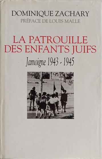 La Patrouille des enfants juifs : Jodoigne 1943-45 beschikbaar voor biedingen
