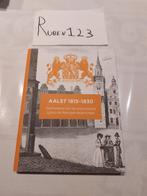 Aalst 1815-1830, Boeken, Ophalen of Verzenden