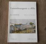 Luxembourgeois de 1830 (Louis Lefebvre) - Arlon Luxembourg, Ophalen of Verzenden, Gelezen