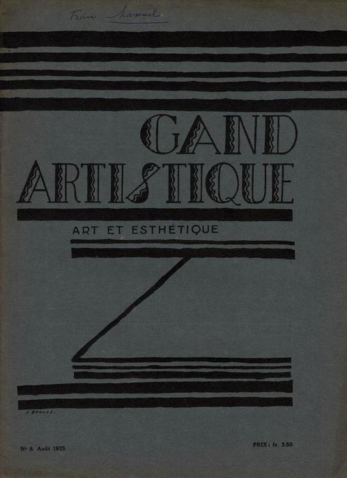 Gand Artistique No 8 mars 1925: Frans Masereel, Boeken, Kunst en Cultuur | Beeldend, Gelezen, Ophalen of Verzenden
