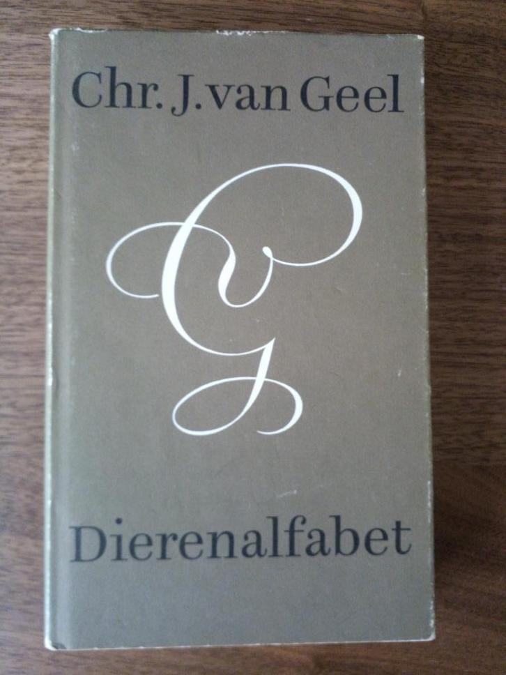 Dierenalfabet. Het omliggend vee - Chr. J. van Geel, Boeken, Gedichten en Poëzie, Gelezen, Eén auteur, Ophalen of Verzenden