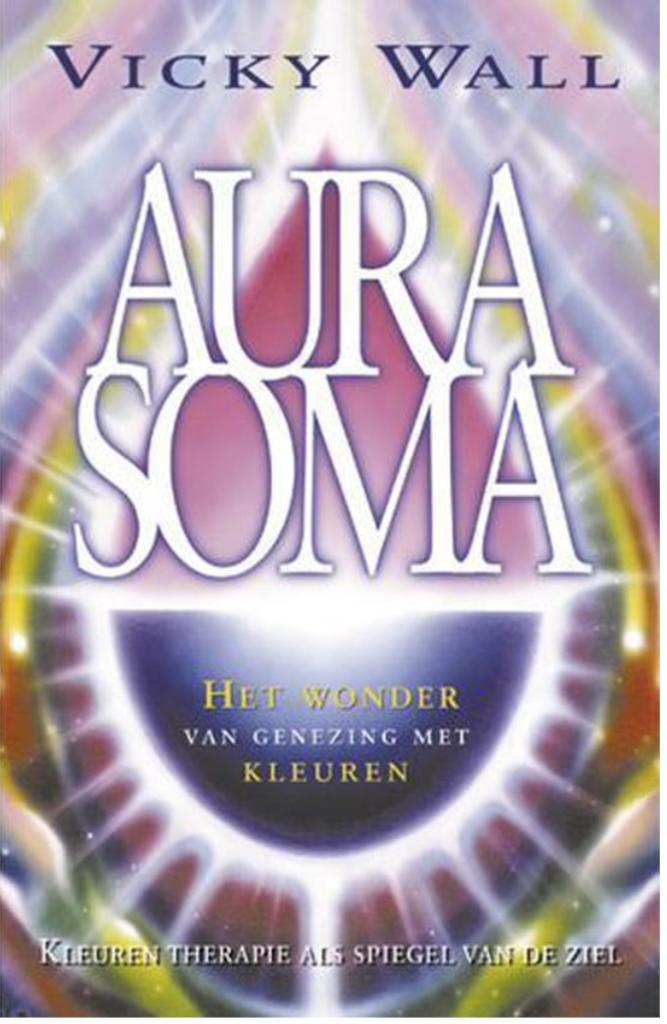 Aura soma, Vicky Wall, Boeken, Esoterie en Spiritualiteit, Ophalen