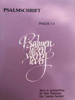 PSALMSCHRIFT 1-21, Kees Waaijman- L. Aarnink, Christendom | Katholiek, Ophalen of Verzenden, Zo goed als nieuw