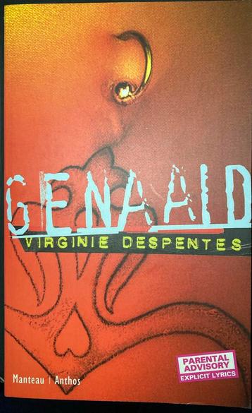 V. Despentes - Genaaid beschikbaar voor biedingen