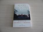 LE ROMAN DE GEORGE ET MARTHA     MARY HIGGINS CLARK, Enlèvement ou Envoi, Comme neuf, Amérique, Mary Higgins Clark