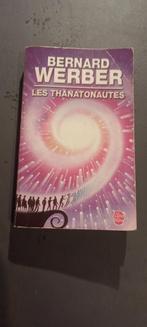 Boek 'De Thanatonauts', Bernard Werber, Boeken, Ophalen of Verzenden, Gelezen, België
