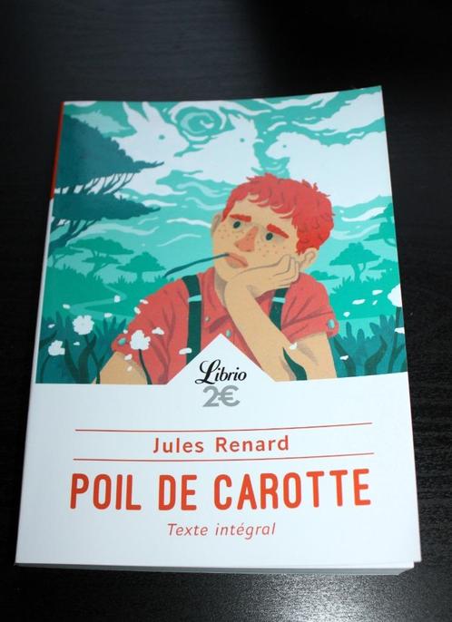 Poil de Carotte – Jules Renard – Librio scolaire 2019, Boeken, Kinderboeken | Jeugd | 10 tot 12 jaar, Zo goed als nieuw, Fictie