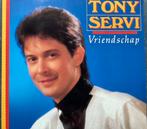 Tony Servi  "Vriendschap", Cd's en Dvd's, Ophalen of Verzenden, Zo goed als nieuw, Levenslied of Smartlap