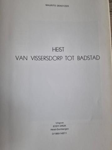 HEIST : Van vissersdorp tot badstad beschikbaar voor biedingen