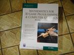 Mathematics for 3d Game Programming and Computer Graphics -, Boeken, Ophalen of Verzenden, Zo goed als nieuw