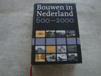 BOUWEN IN NEDERLAND 600-2000, Enlèvement ou Envoi, Utilisé