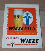Reclamebord  wieze pils, Verzamelen, Merken en Reclamevoorwerpen, Ophalen of Verzenden, Reclamebord