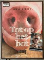 Johan Segers - Tot op het bot, Boeken, Kookboeken, Verzenden, Johan Segers