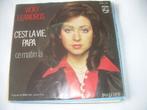 45 T SINGLE - Vicky Leandros – C'est La Vie, Papa, Ophalen of Verzenden, 7 inch, Pop, Single