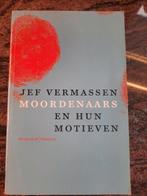 Jef Vermassen, Moordenaars en hun motieven, Boeken, Biografieën, Ophalen of Verzenden, Zo goed als nieuw, Jef Vermassen