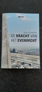 boek De Kracht van het evenwicht bouwkunde in een notendop, Boeken, Ophalen of Verzenden, Gelezen, Hoger Onderwijs, Geert De Schutter