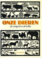 (d52) Onze dieren, als metgezel en hobby, Verzenden, Gelezen