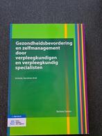 Gezondheidsbevordering en zelfmanagement, Boeken, Ophalen of Verzenden, Nieuw, Hoger Onderwijs, Barbara Sassen