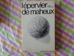 Jean Carriere  l'épervier de maheux, Gelezen, Ophalen of Verzenden, Fictie, Jean Carriere