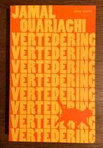Jamal Ouariachi - Vertedering, Ophalen of Verzenden, Zo goed als nieuw