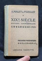 XIX é siècle histoire contemporaine 1815 - 1920 Malet  1927, Verzenden, 20e eeuw of later, COLLECTIF