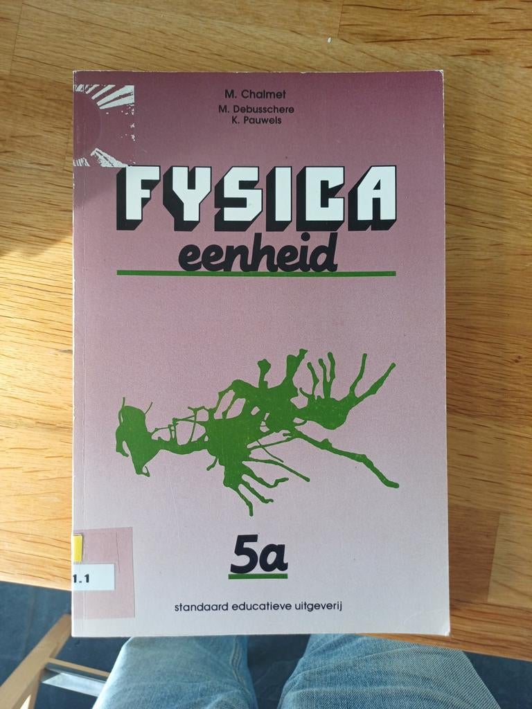 Fysica eenheid, Ophalen of Verzenden, Nederlands, K. Pauwels; M. Chalmet; M. Debbusschere