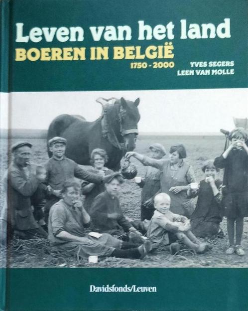 Leven van het land: boeren in Belgie 1750-2000,, Boeken, Geschiedenis | Stad en Regio, Gelezen, Ophalen of Verzenden
