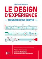 Le design d’expérience – Scénariser pour innover – NEUF, Ophalen of Verzenden, Nieuw, Economie en Marketing