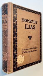 Homerus' Ilias / in proza vertaald., Ophalen of Verzenden