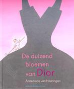 DE DUIZEND BLOEMEN VAN DIOR - prentenboek over mode en Dior, Boeken, Annemarie van Haeringen, 5 of 6 jaar, Fictie algemeen, Jongen of Meisje