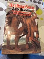 Het rode Goud - John Hemming (De onderwerping v/d Braziliaan, Gelezen, John Hemming, Ophalen of Verzenden, 17e en 18e eeuw