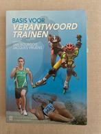 De basis voor verantwoord trainen, Boeken, Gelezen, Jan Bourgois, Ophalen of Verzenden, Gezondheid en Conditie