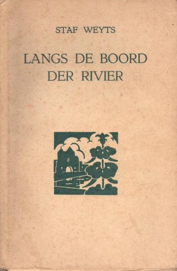 LANGS DE BOORD DER RIVIER - STAF WEYTS beschikbaar voor biedingen