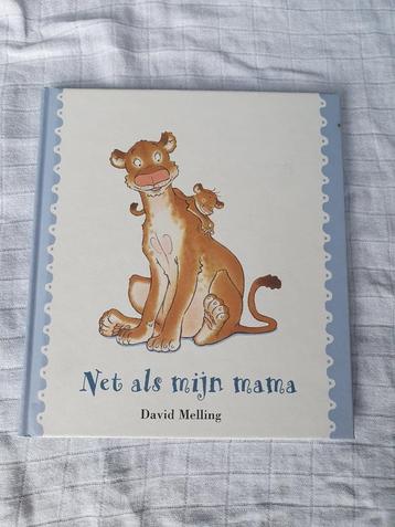 Boek Net als mijn mama - David Melling beschikbaar voor biedingen