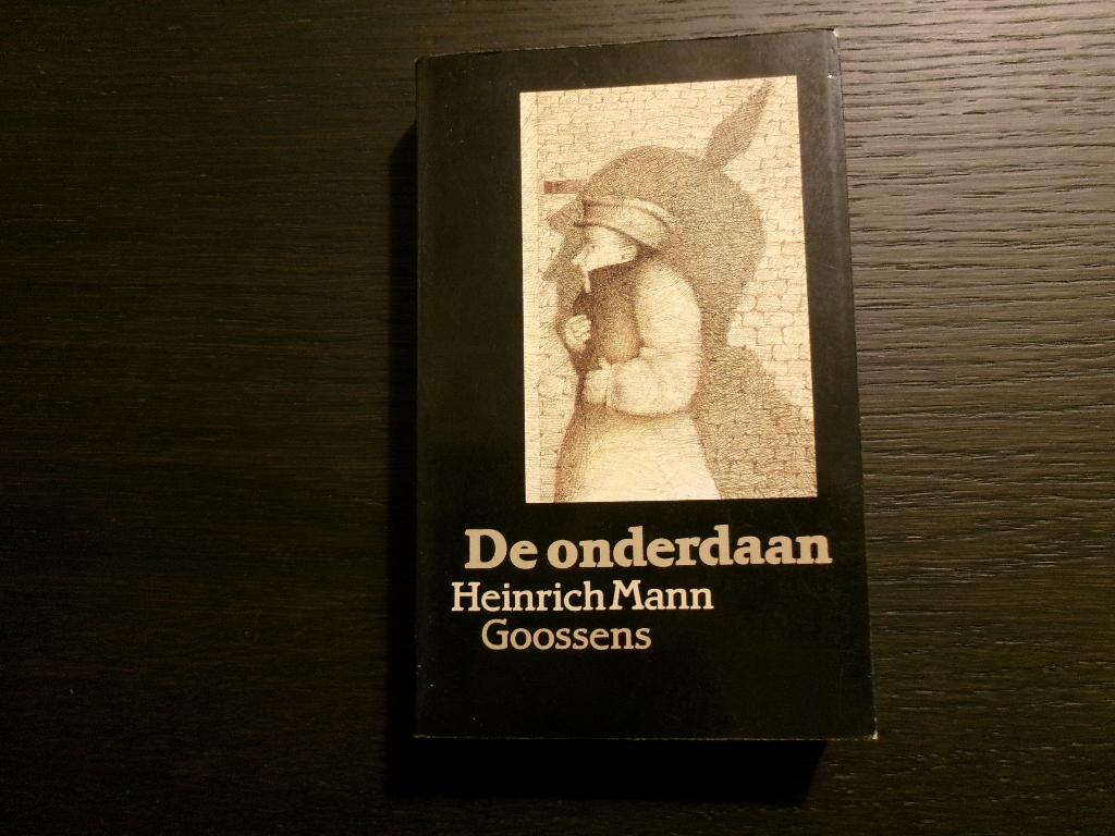 De onderdaan  -Heinrich Mann-, Boeken, Literatuur, Ophalen of Verzenden