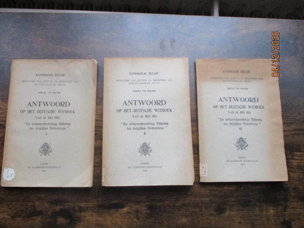 Des livres. Leyde 1916. Réponse au livre blanc allemand, Envoi