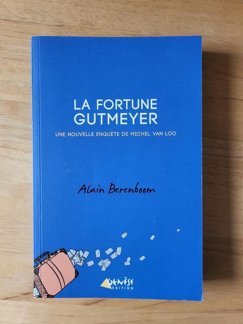 Roman Michel Van Loo – La Fortune Gutmeyer (Alain Berenboom), Livres, Policiers, Comme neuf, Enlèvement