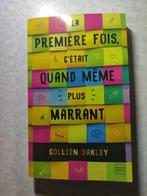 Colleen Oakley - La 1ère x c'était quand même plus marrant, Ophalen, Gelezen