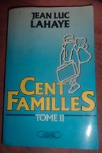 livre cent familles tome 2 jean luc lahaye, Enlèvement ou Envoi