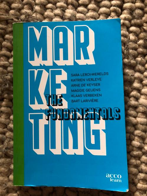 Sara Leroi-Werelds - Marketing: The fundamentals, Boeken, Economie, Management en Marketing, Zo goed als nieuw, Ophalen