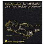 La signification dans l'architecture occidentale, Ophalen, Christian Norberg-Schulz, Zo goed als nieuw, Architectuur algemeen