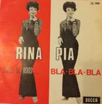 45T RINA PIA - ZIJ IS DE ROOS--, Cd's en Dvd's, Nederlandstalig, Gebruikt, 7 inch, Single