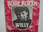 Willy - Rode Rozen (1982), Cd's en Dvd's, Ophalen of Verzenden, Single