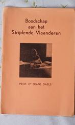 Boodschap aan het Strijdende Vlaanderen van prof. dr. Frans, Boeken, Geschiedenis | Nationaal, Ophalen of Verzenden, 20e eeuw of later