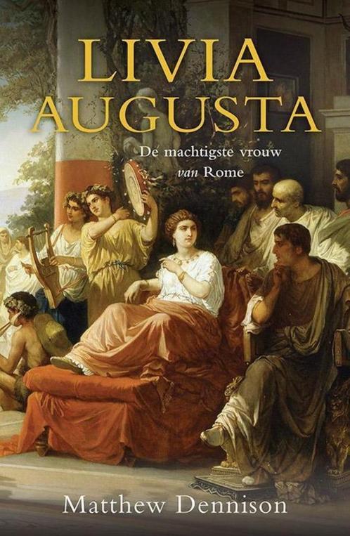 Te Koop Boek LIVIA AUGUSTA Matthew Dennison, Boeken, Politiek en Maatschappij, Zo goed als nieuw, Maatschappij en Samenleving