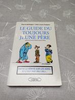 Livre Le guide du toujours jeune père, Boeken, Humor, Ophalen of Verzenden